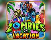 Zombies on Vacation